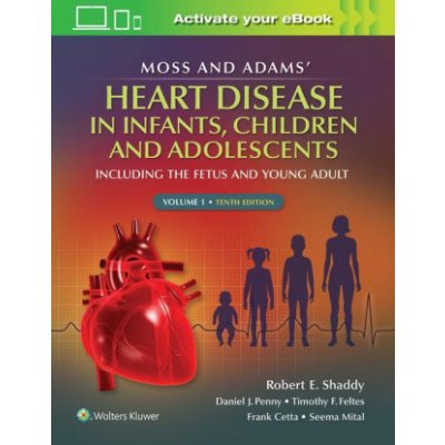 Moss a Adams' Heart Disease in infants, Children, and Adolescents – Zboží Mobilmania
