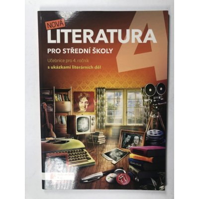 Nová literatura 4 - učebnice – Hledejceny.cz