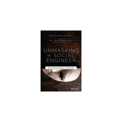 Unmasking the Social Engineer - Hadnagy Christopher