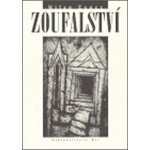 Zoufalství - Exner Milan – Hledejceny.cz