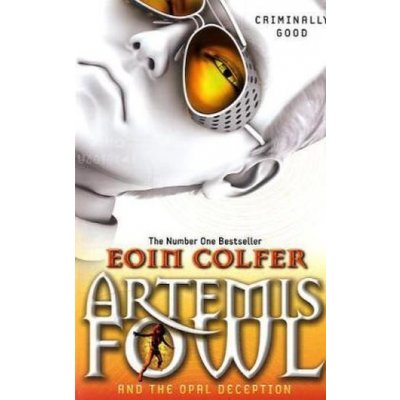 Artemis Fowl and the Opal Deception