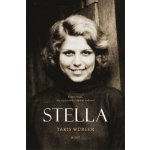 Stella - Takis Würger – Hledejceny.cz