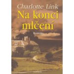 Na konci mlčení Link, Charlotte – Hledejceny.cz