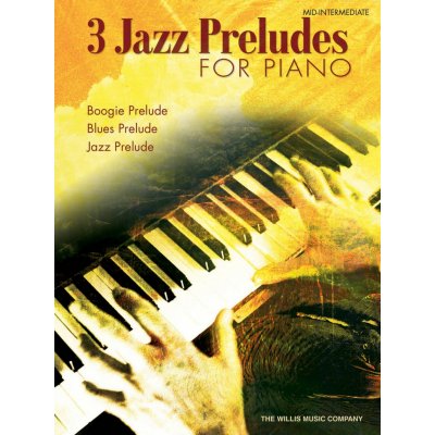 3 JAZZ PRELUDES FOR PIANO by William Gillock klavír