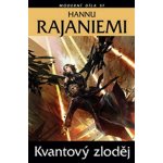 Kvantový zloděj Rajaniemi Hannu – Hledejceny.cz