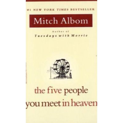 FIVE PEOPLE YOU MEET IN HEAVEN MITCH ALBOMPaperback