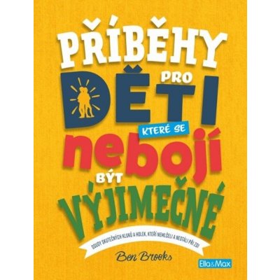 PŘÍBĚHY PRO DĚTI, které se nebojí být výjimečné – Hledejceny.cz