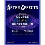 Adobe After Effects: A Complete Course and Compendium of Features – Hledejceny.cz