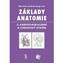 Základy anatomie 2 - Miloš Grim, Rastislav Druga