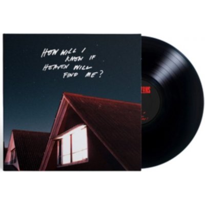 How Will I Know If Heaven Will Find Me? - The Amazons LP