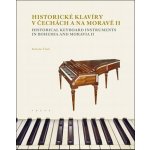 Historické klavíry v Čechách a na Moravě II - Bohuslav Čížek – Zboží Mobilmania