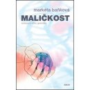 Maličkost. Romance z času genetiky - Markéta Baňková - Argo