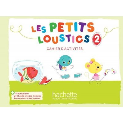 Les Petits Loustics 2 Cahier d´activités + CD audio – Hledejceny.cz