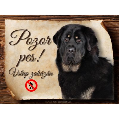 Sport hobby Cedulka Tibetská doga III Pozor pes zákaz CP1548 15x11