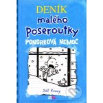 Deník malého poseroutky Ponorková nemoc - Jeff Kinney – Hledejceny.cz