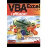 VBA Excel v příkladech + CD Forstová, Lenka – Hledejceny.cz