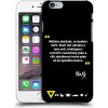 Pouzdro a kryt na mobilní telefon Apple Pouzdro Picasee ULTIMATE CASE Apple iPhone 6/6S - Kazma - MŮŽETE DOKÁZAT, CO BUDETE CHTÍT