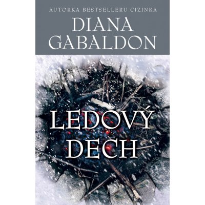 Ledový dech - Diana Gabaldon – Hledejceny.cz