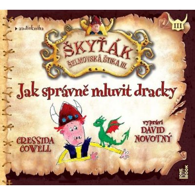 Cowell Cressida - Jak správně mluvit dracky / MP3 CD – Zboží Mobilmania