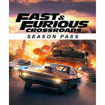 Fast and Furious Crossroads Season Pass
