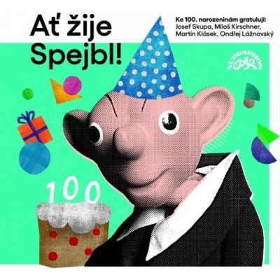 Divadlo Spejbla Hurvínka Ať žije Spejbl! CD – Hledejceny.cz