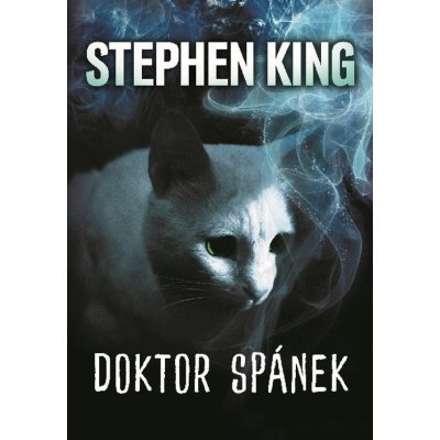 Doktor Spánek - Stephen King – Hledejceny.cz