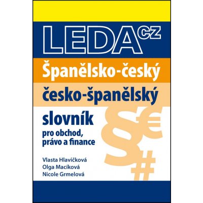 Španělsko-český, česko-španělský slovník pro obchod, právo a finance