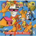 Covered in Toy Dolls - The Toy Dolls CD – Zboží Dáma