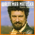 Waldemar Matuška - Slavík z Madridu CD – Hledejceny.cz