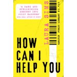 How Can I Help You - Laura Sims – Hledejceny.cz