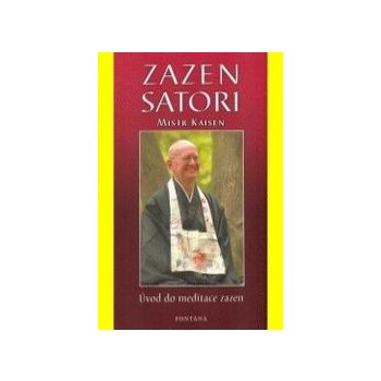 Zazen satori - úvod do meditace zazen