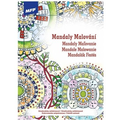 MFP 5301081 Omalovánky antistresové Mandaly Malování – Zboží Mobilmania