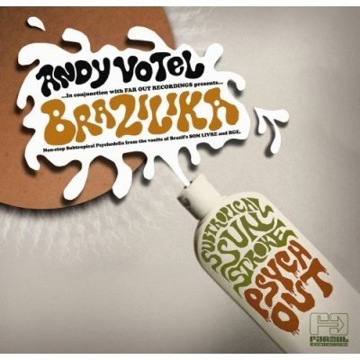 V.A. - Brazilika - Mixed By Andy Votel CD – Zbozi.Blesk.cz