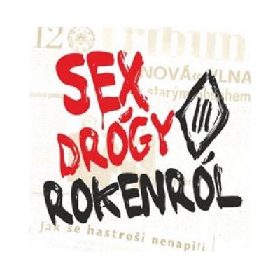 Tři Sestry SEX DROGY ROKENROL LP – Zboží Mobilmania