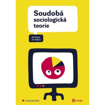 Soudobá sociologická teorie – Hledejceny.cz