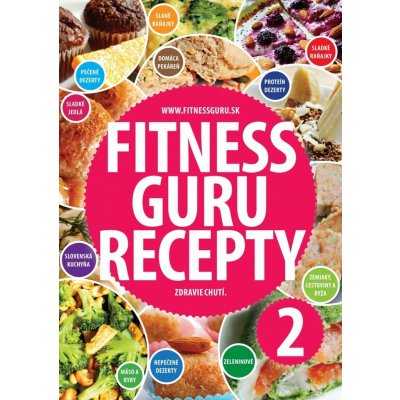 Fitness Guru Recepty 2 – Hledejceny.cz