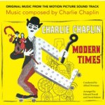 STRICKLY LIMITED CHARLIE CHAPLIN - Modern Times - Original Soundtrack LP – Zboží Mobilmania