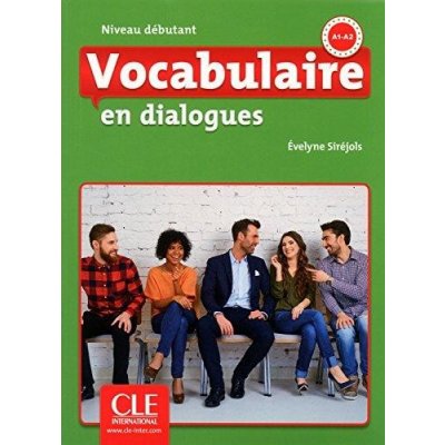 Vocabulaire en dialogues 2e édition Débutant Livre   Audio C... – Zboží Mobilmania