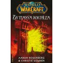 Kniha World of Warcraft: Za temným portálem - Christie Golden, Aaron Rosenberg