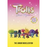 Trolls Band Together: The Junior Novelization DreamWorks Trolls Random HousePaperback – Hledejceny.cz