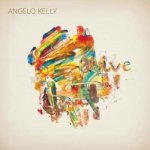 Angelo Kelly - Alive CD – Hledejceny.cz
