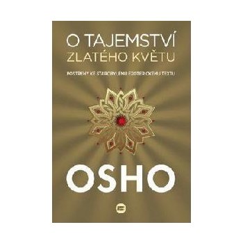 Tajemství zlatého květu - Osho