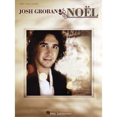 Josh Groban Noel noty, klavír, zpěv, kytara – Hledejceny.cz