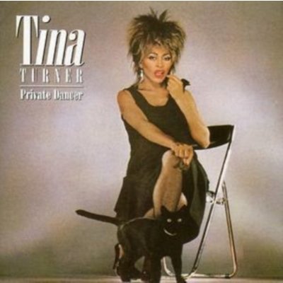 Tina Turner - Private Dancer CD – Hledejceny.cz