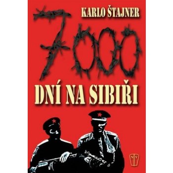 7000 dní na Sibiři