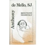 Minutové nesmysly - Anthony de Mello – Hledejceny.cz