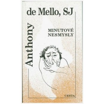 Minutové nesmysly - Anthony de Mello