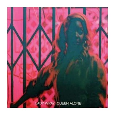 Lady Wray - Queen Alone CD – Zbozi.Blesk.cz