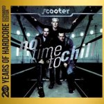 Scooter - No Time To Chill - expanded Edition CD – Hledejceny.cz