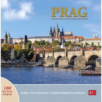 Prag: Avrupa´nin kalbindeki mücevher turecky